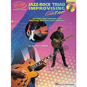 Jazz-Rock Triad Improvising for Guitar