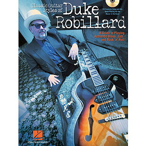 Classic Guitar Styles of Duke Robillard