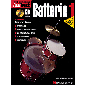 FastTrack Drum Method - Book 1 - French Edition