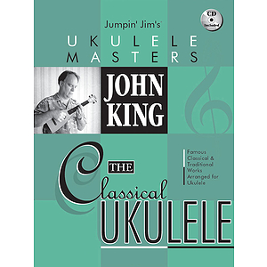 John King - The Classical Ukulele