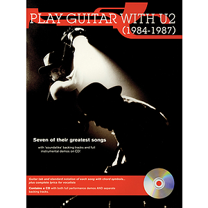 Play Guitar with U2 (1984-1987)