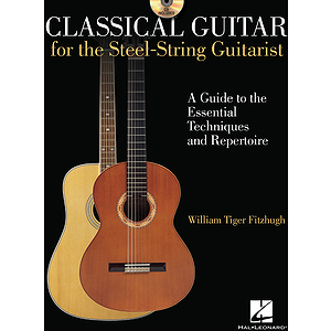 Classical Guitar for the Steel-String Guitarist