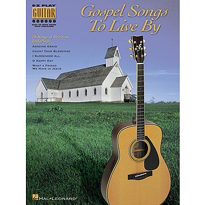 Gospel Songs to Live By
