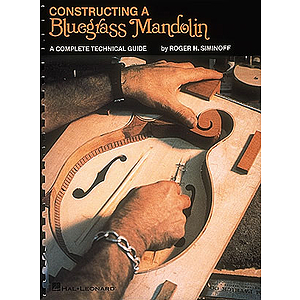 Contructing a Bluegrass Mandolin
