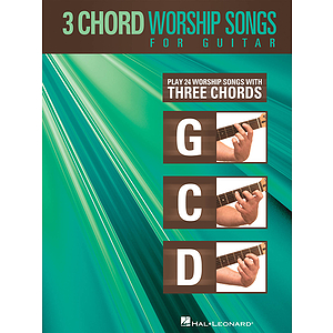 3-Chord Worship Songs for Guitar