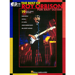 The Best of Roy Orbison for Easy Guitar*