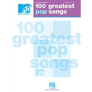 Selections from MTV's 100 Greatest Pop Songs