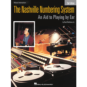 The Nashville Numbering System - 2nd Edition