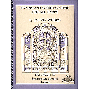 Hymns and Wedding Music for All Harps