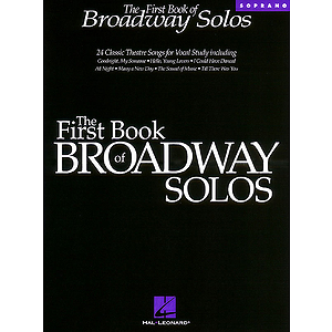 The First Book of Broadway Solos