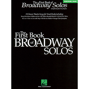 The First Book of Broadway Solos