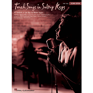 Torch Songs in Sultry Keys - 2nd Edition