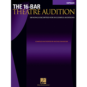 The 16-Bar Theatre Audition Soprano