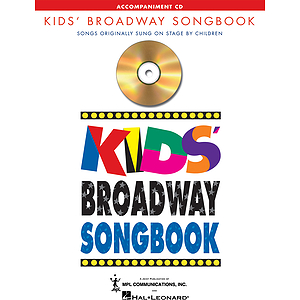 Kids' Broadway Songbook (Accompaniment CD)