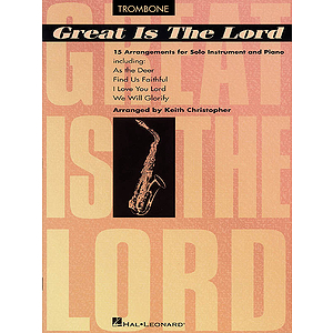 Great Is The Lord & Other Contemporary Christian Favorites