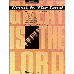 Great Is The Lord & Other Contemporary Christian Favorites