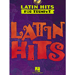 Latin Hits - Instrumental CD Play Along for Trumpet