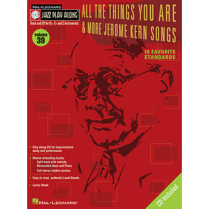 All the Things You Are & More: Jerome Kern Songs