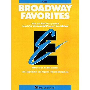Essential Elements Broadway Favorites