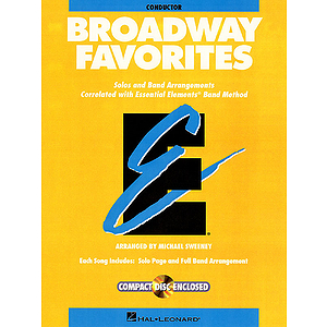 Essential Elements Broadway Favorites