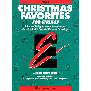 Essential Elements Christmas Favorites for Strings