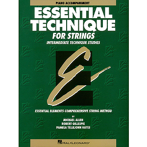 Essential Technique for Strings - Piano Accompaniment
