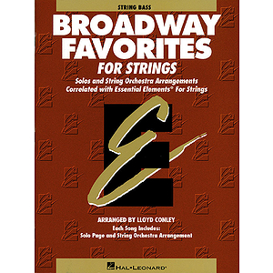 Essential Elements Broadway Favorites for Strings - String Bass