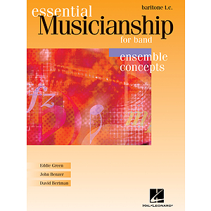 Essential Musicianship for Band - Ensemble Concepts