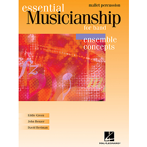 Essential Musicianship for Band - Ensemble Concepts