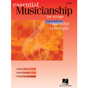 Essential Musicianship for Strings - Ensemble Concepts