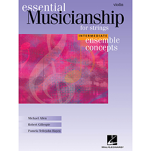 Essential Musicianship for Strings - Ensemble Concepts