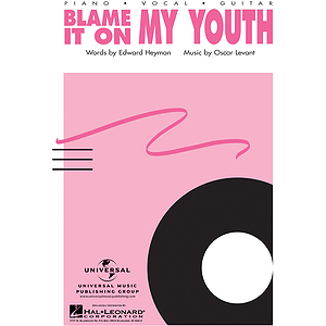 Blame It on My Youth