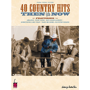 40 Country Hits Then and Now