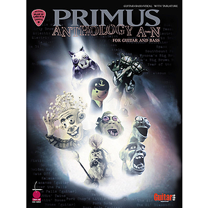 Primus Anthology - A thru N