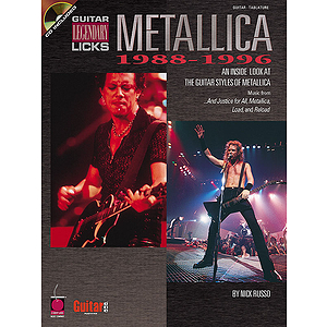 Metallica - Legendary Licks 1988-1996