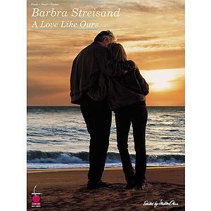 Barbra Streisand - A Love like Ours