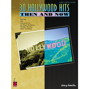 30 Hollywood Hits Then and Now