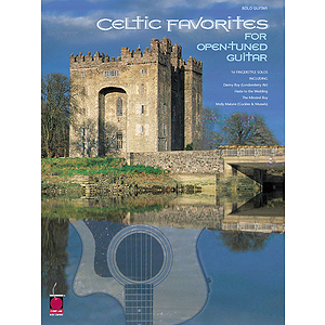 Celtic Favorites for Open-Tuned Guitar