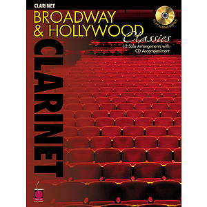 Broadway and Hollywood Classics for Clarinet