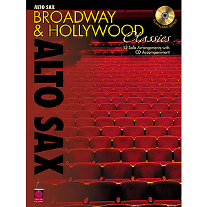 Broadway and Hollywood Classics for Alto Sax
