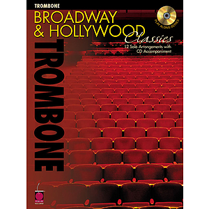 Broadway and Hollywood Classics for Trombone