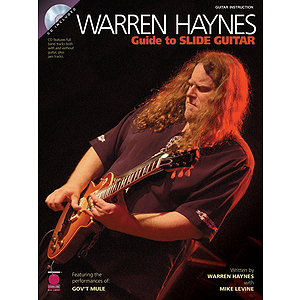 Warren Haynes - Guide to Slide Guitar