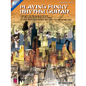 Playing Funky Rhythm Guitar