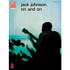 Jack Johnson - On and On