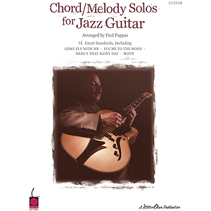 Chord/Melody Solos for Jazz Guitar