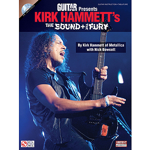 Guitar World Presents Kirk Hammett's The Sound and the Fury