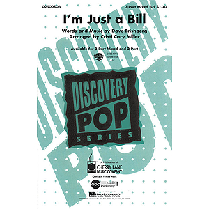 I'm Just a Bill