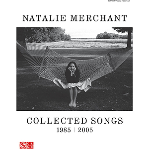 Natalie Merchant - Collected Songs, 1985-2005