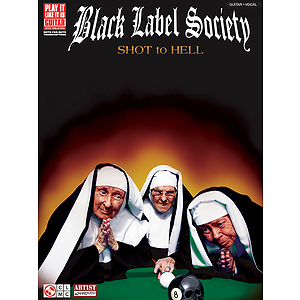 Black Label Society - Shot to Hell