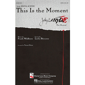 This Is the Moment
